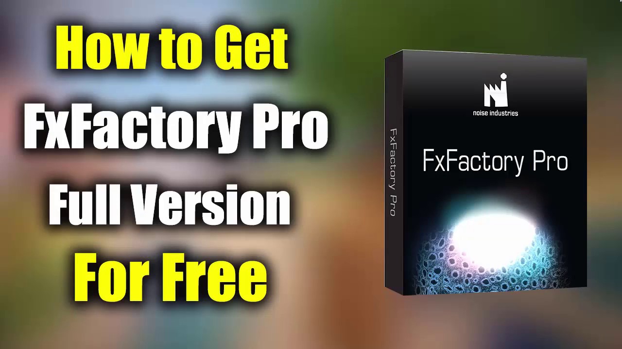 fxfactory 7.2.8 crack mac